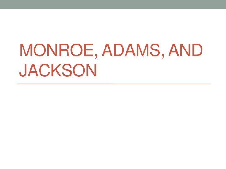 monroe adams and jackson