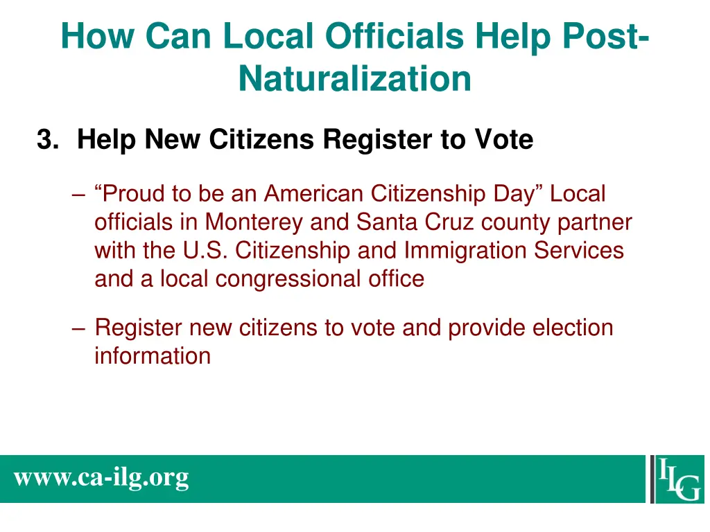 how can local officials help post naturalization 2