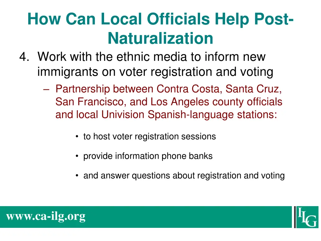 how can local officials help post naturalization 3