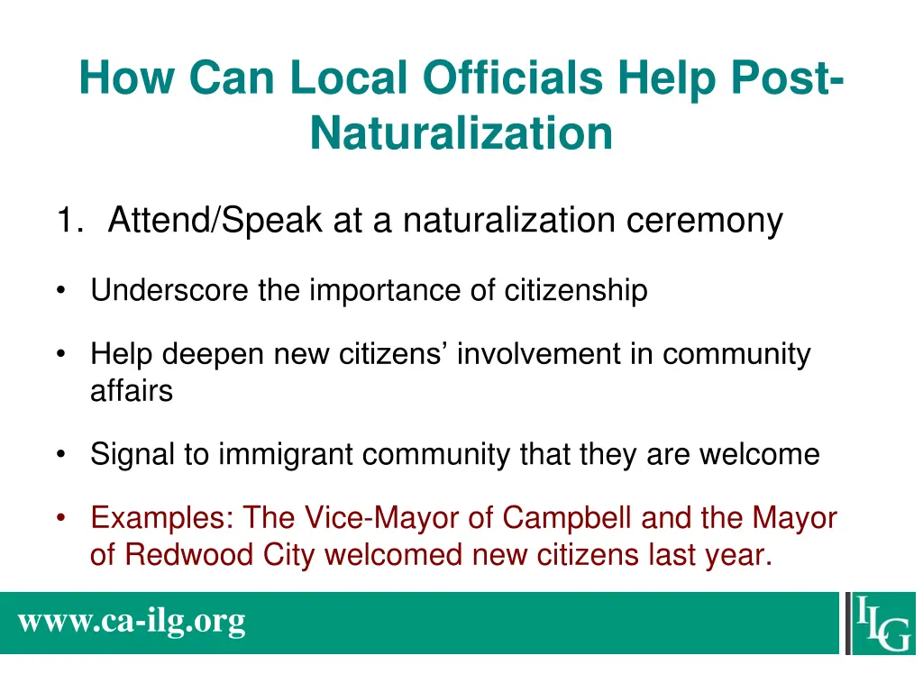 how can local officials help post naturalization