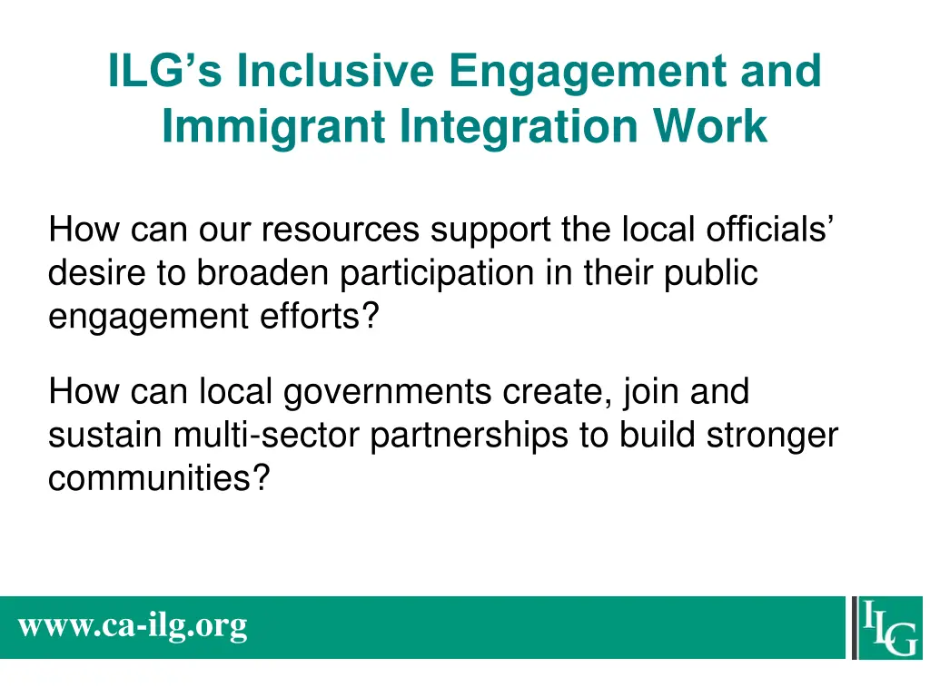 ilg s inclusive engagement and immigrant