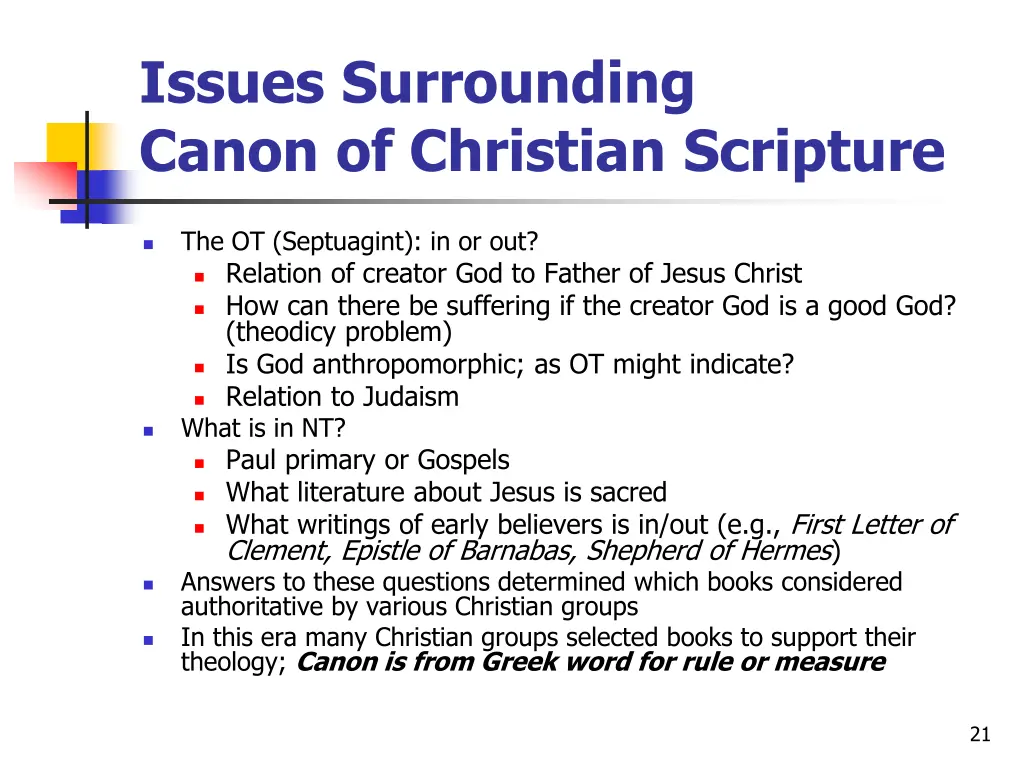 issues surrounding canon of christian scripture