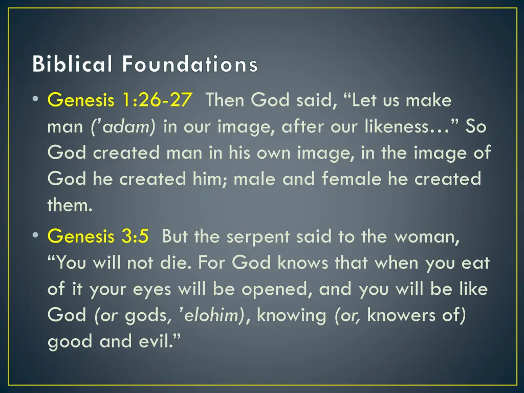 biblical foundations genesis 1 26 27 then