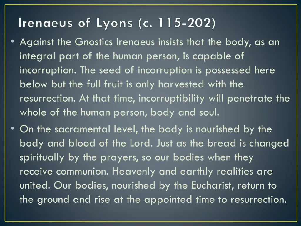 irenaeus of lyons c 115 202 against the gnostics 1