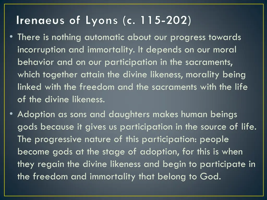 irenaeus of lyons c 115 202 there is nothing