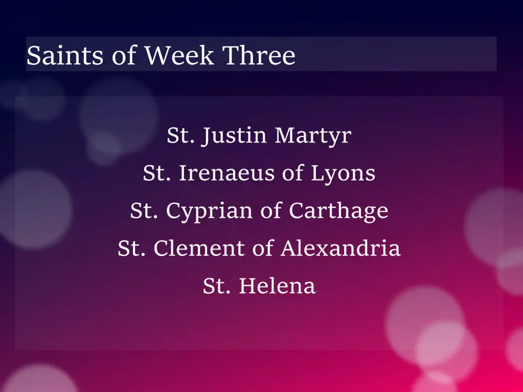 saints of week three