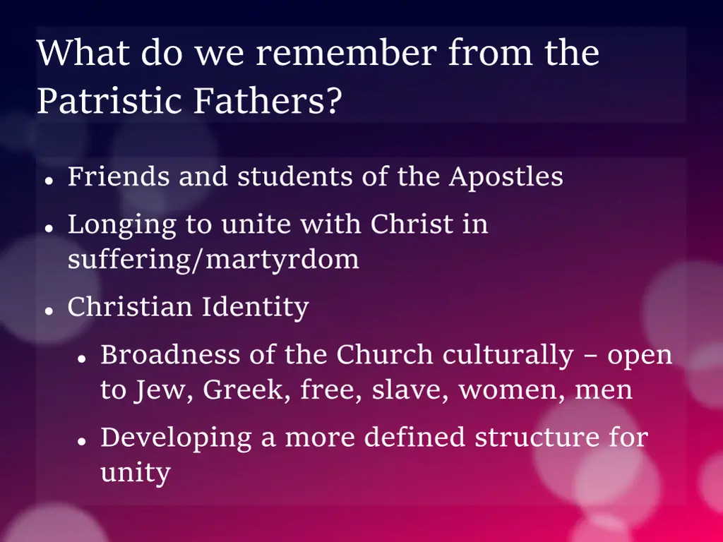 what do we remember from the patristic fathers