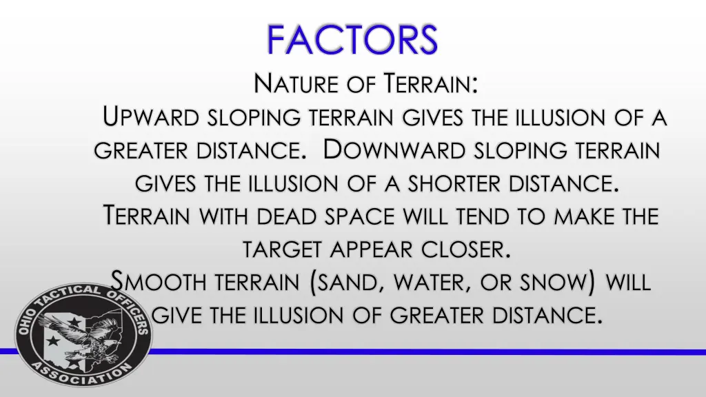 factors n ature of t errain u pward sloping