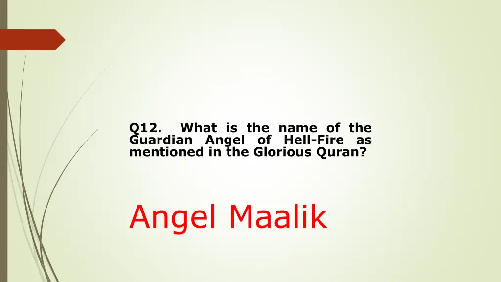 q12 what is the name of the guardian angel 1