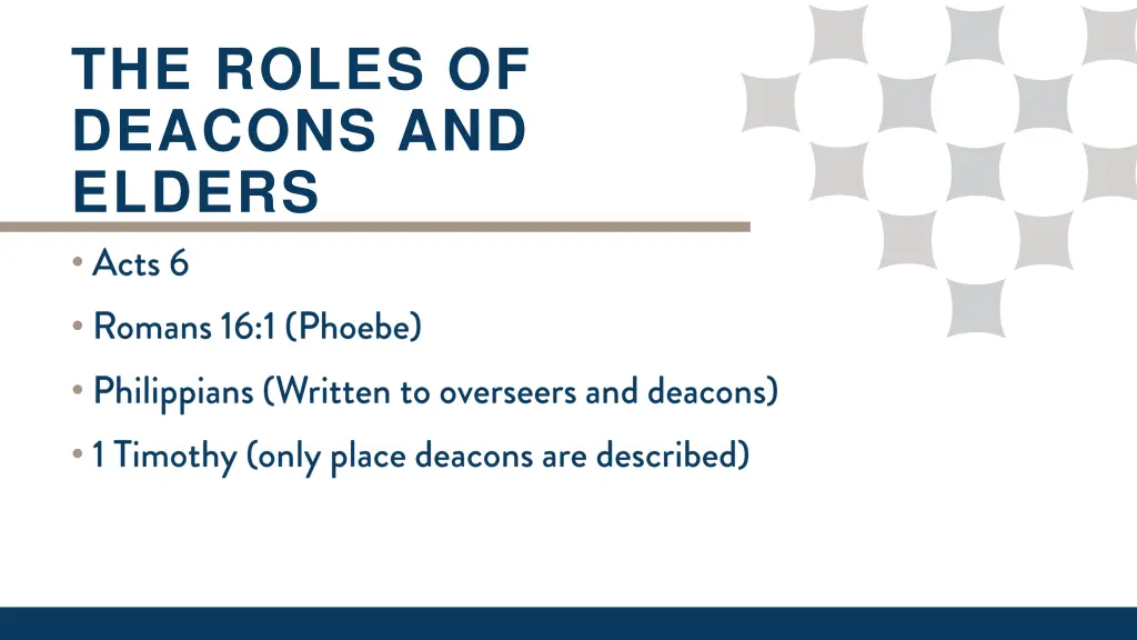 the roles of deacons and elders