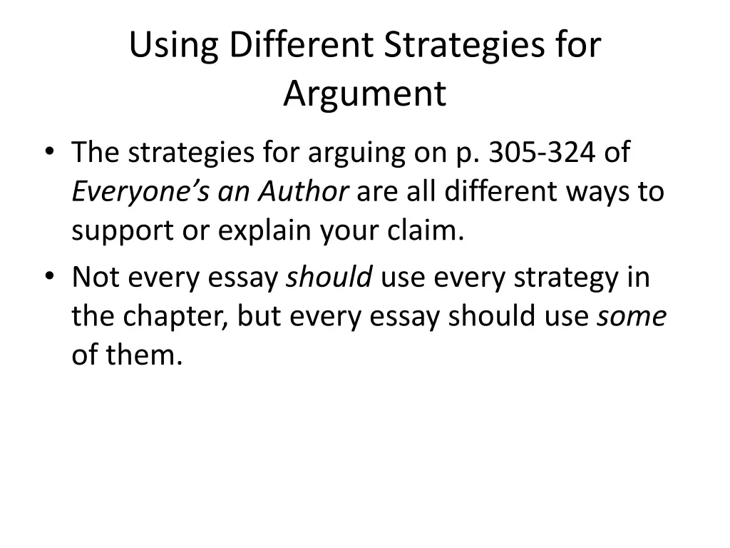 using different strategies for argument