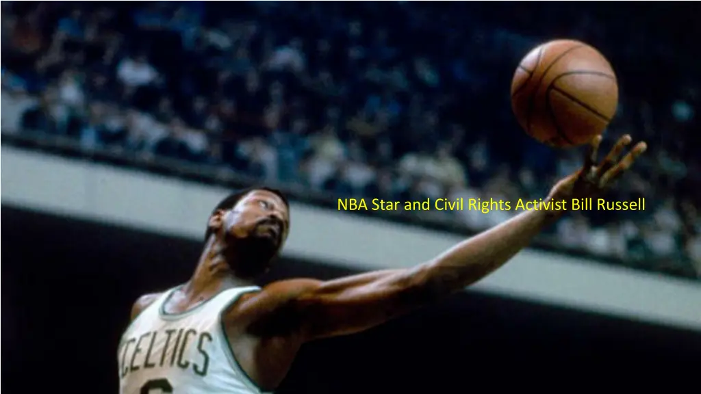 nba star and civil rights activist bill russell