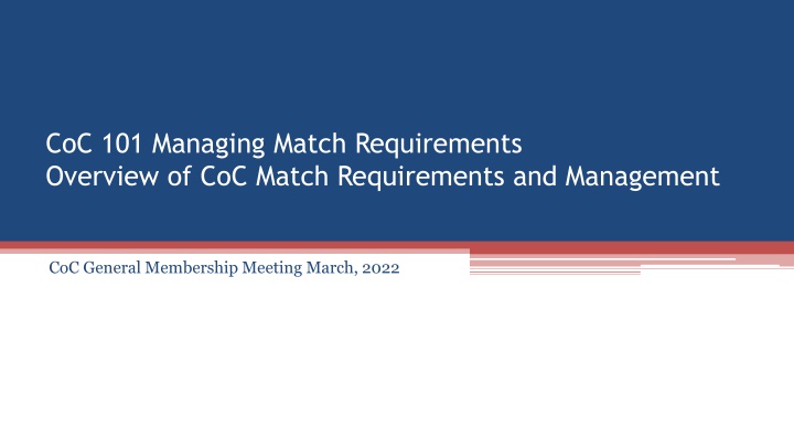 coc 101 managing match requirements overview