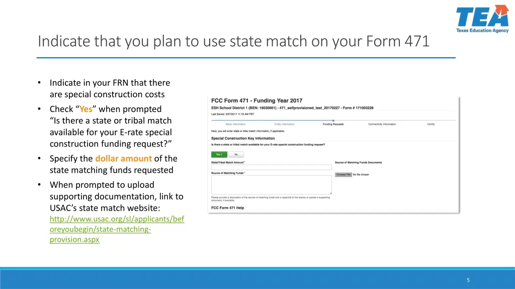 indicate that you plan to use state match on your