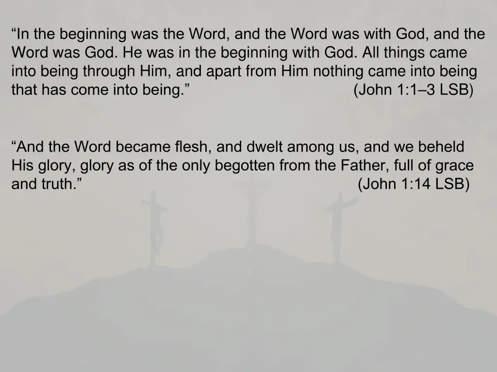 in the beginning was the word and the word