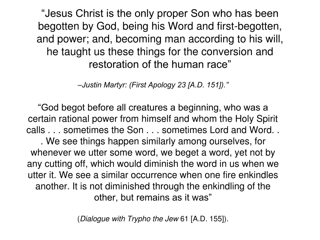 jesus christ is the only proper son who has been