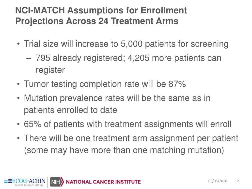 nci match assumptions for enrollment projections