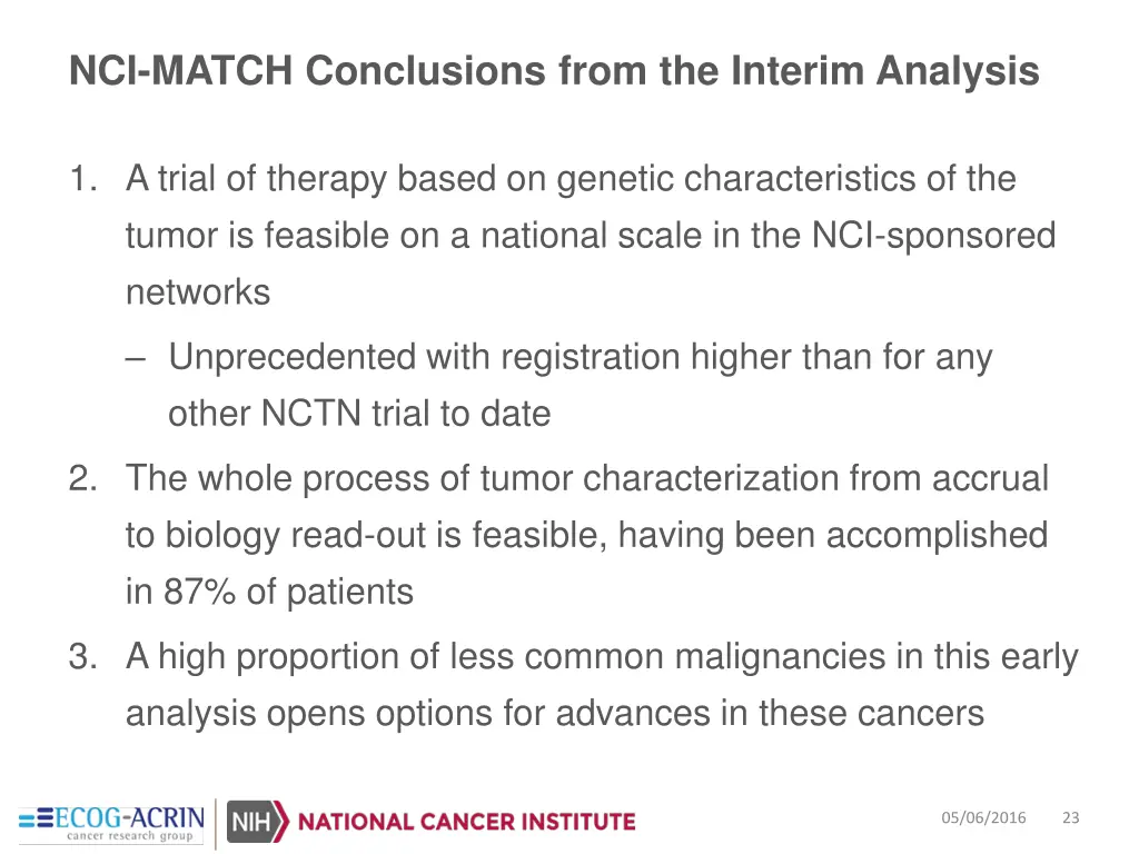 nci match conclusions from the interim analysis