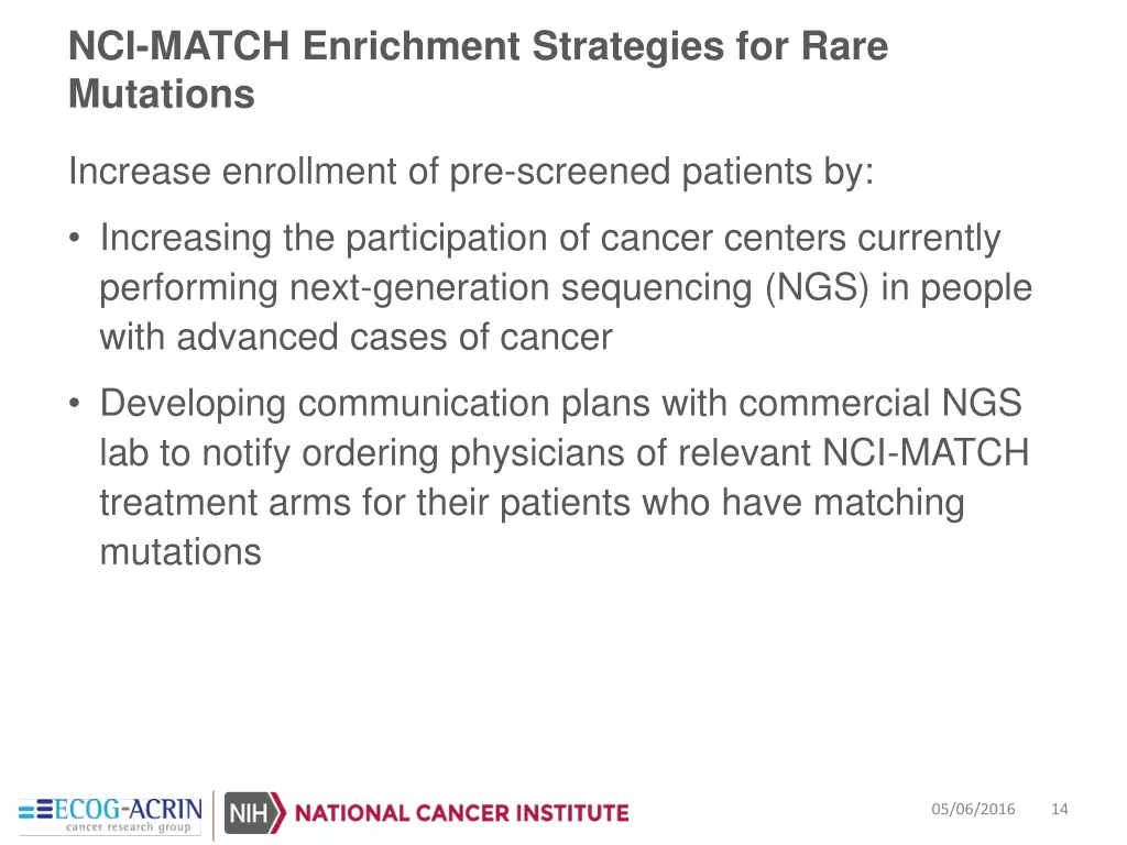 nci match enrichment strategies for rare mutations