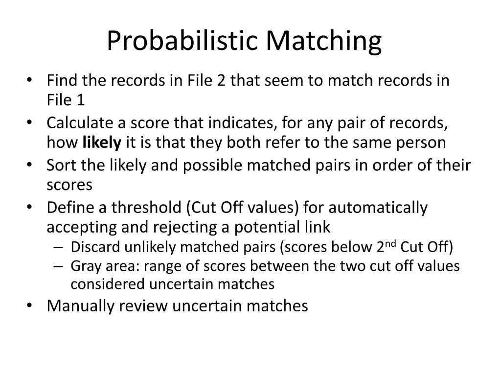 probabilistic matching 1