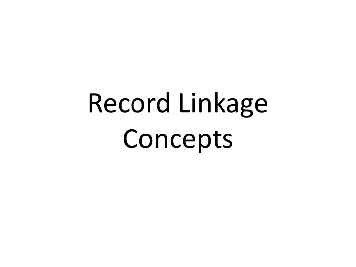 record linkage concepts