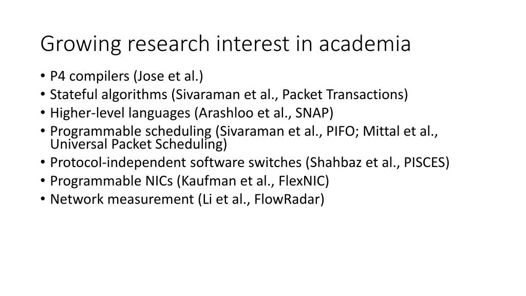 growing research interest in academia