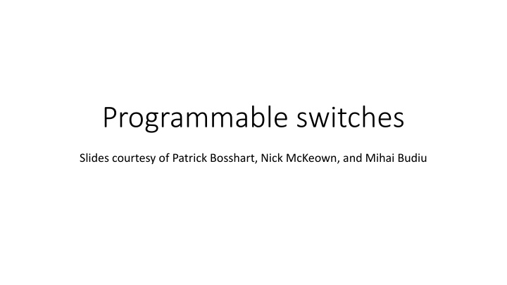 programmable switches