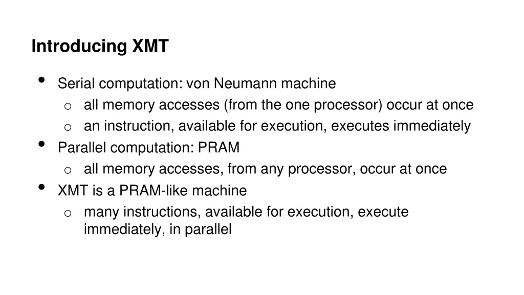 introducing xmt serial computation von neumann