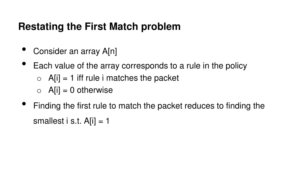 restating the first match problem