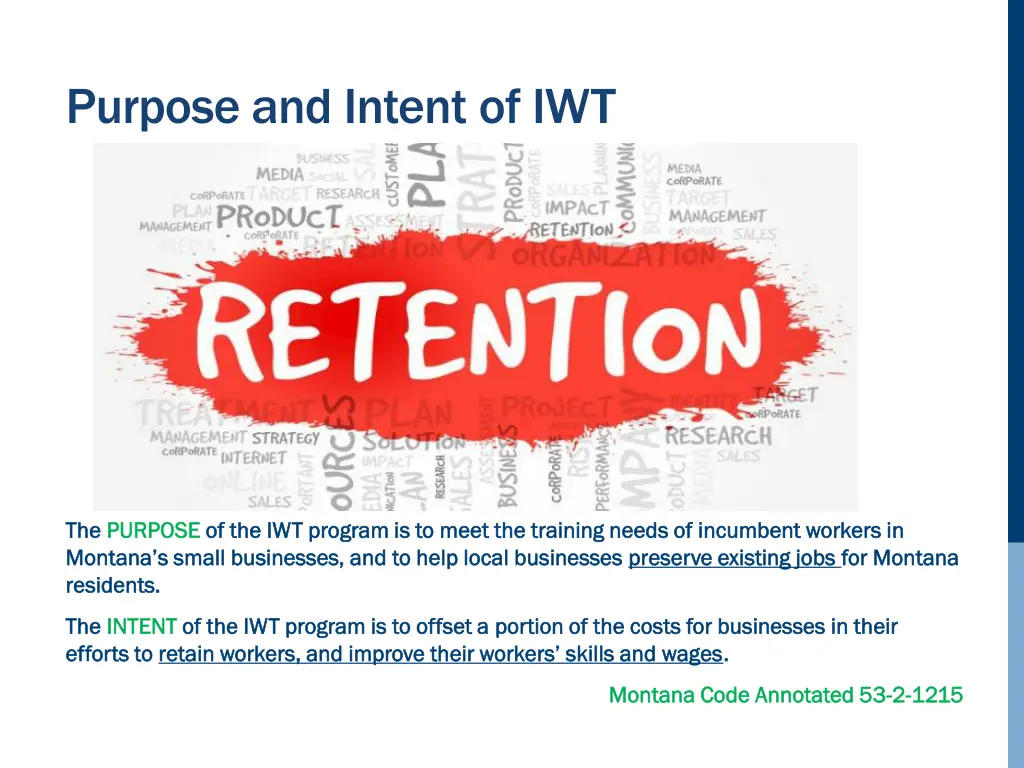 purpose and intent of iwt