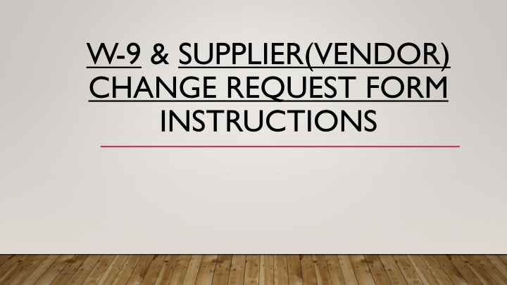 w 9 supplier vendor change request form