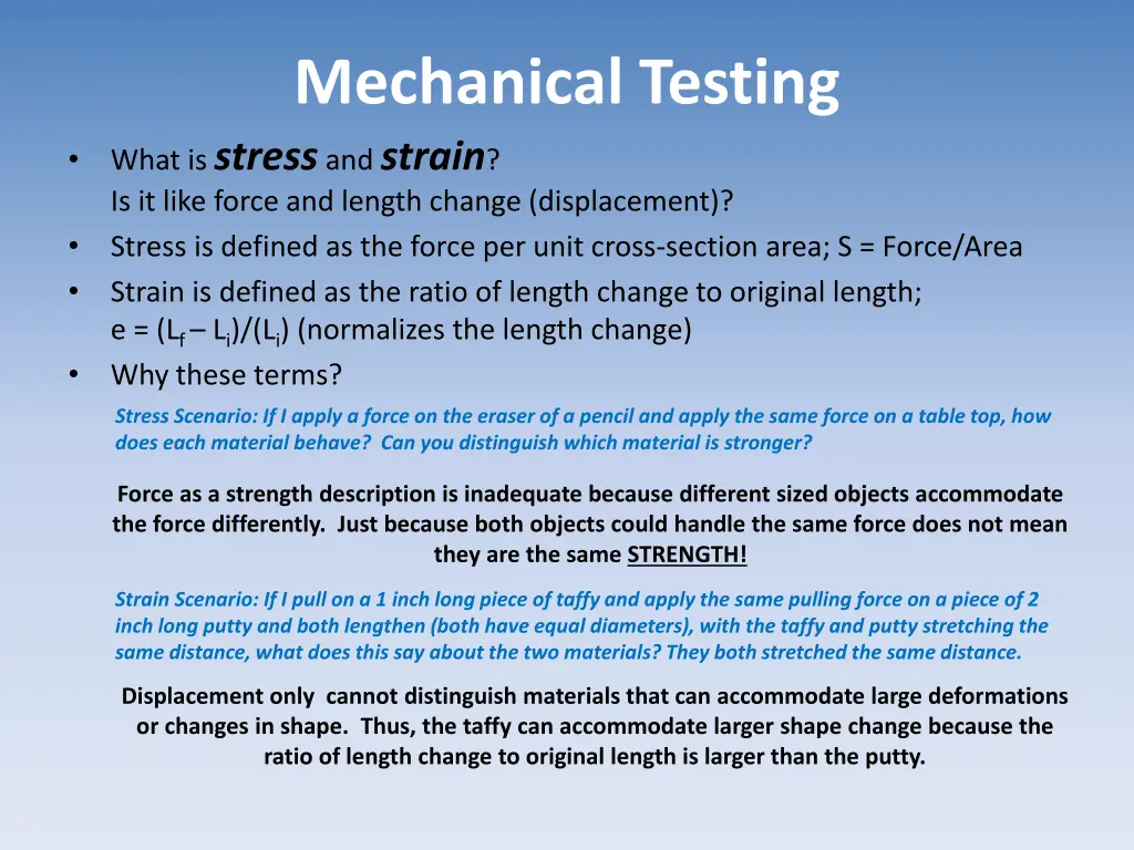 mechanical testing what is stress and strain