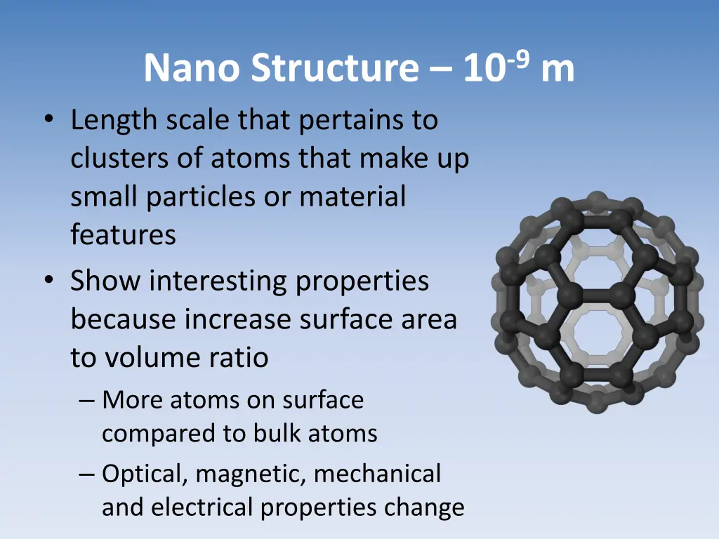 nano structure 10 9 m length scale that pertains