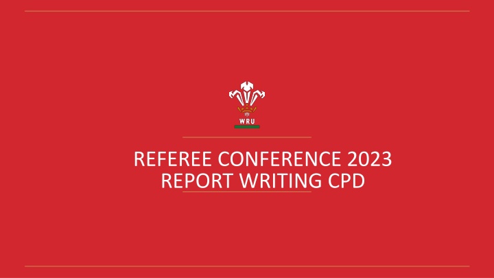 referee conference 2023 report writing cpd