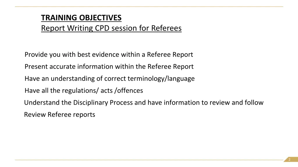 training objectives report writing cpd session