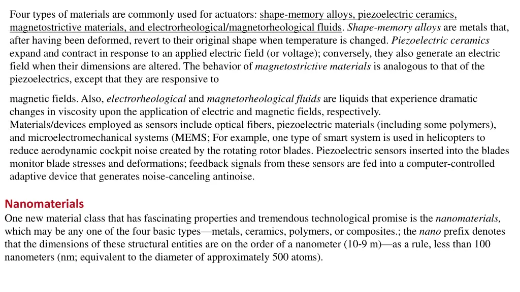 four types of materials are commonly used