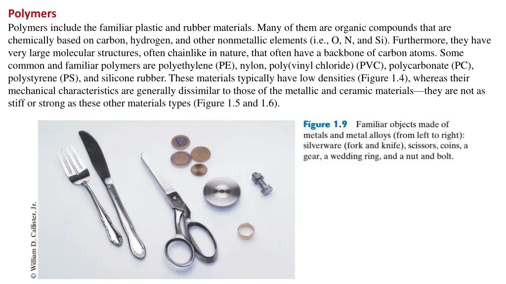 polymers polymers include the familiar plastic