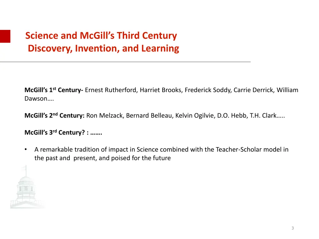 science and mcgill s third century discovery