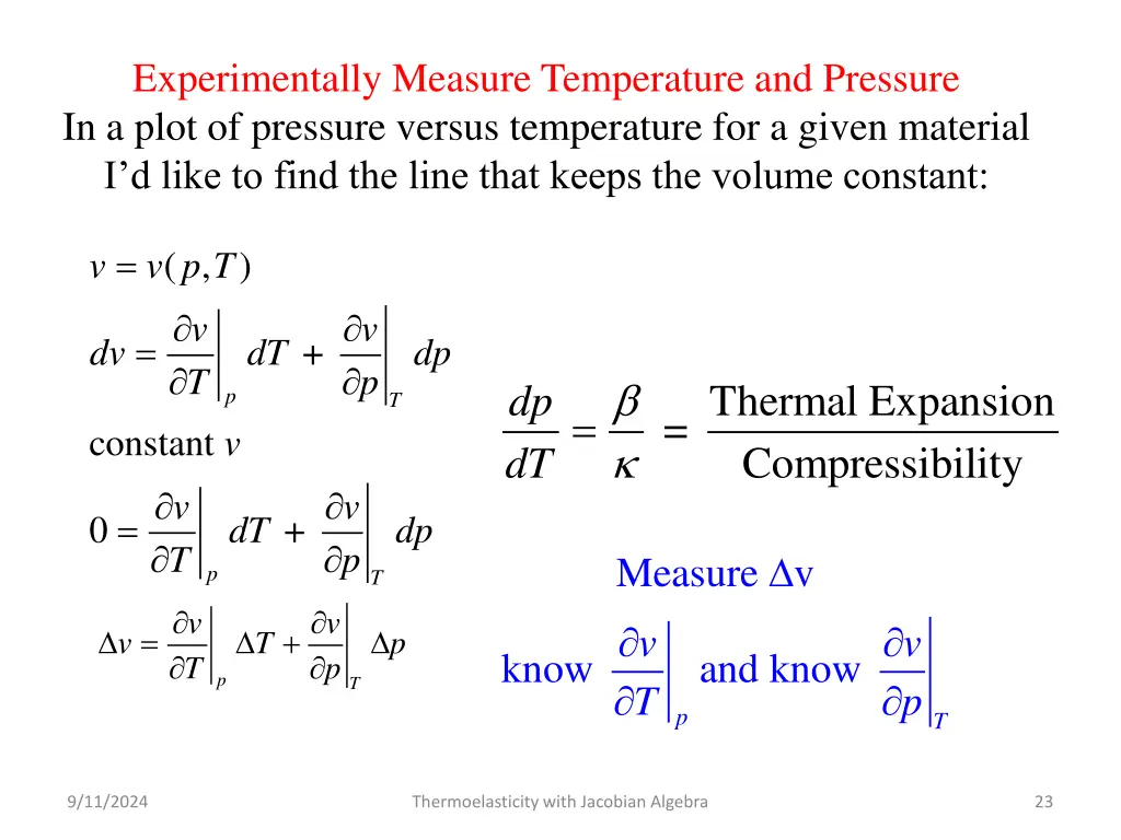 experimentally measure temperature and pressure