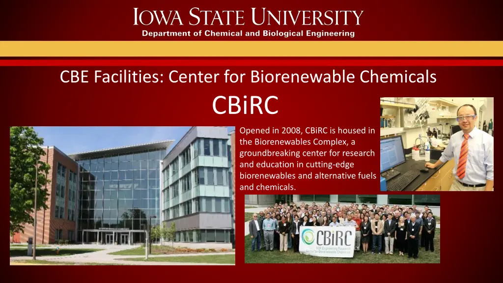 cbe facilities center for biorenewable chemicals