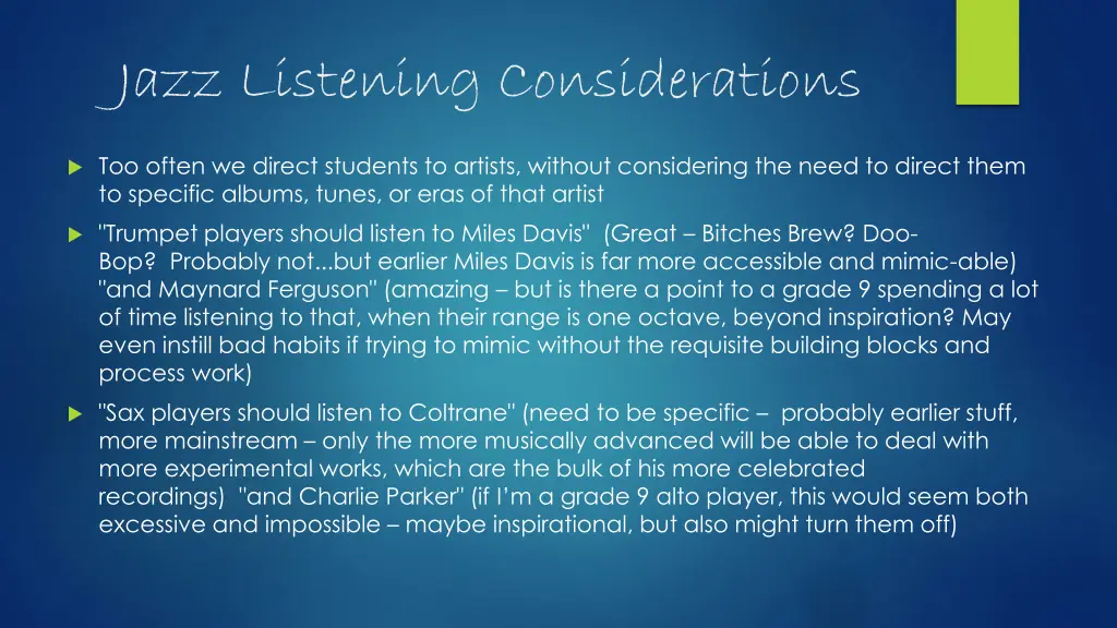 jazz listening considerations