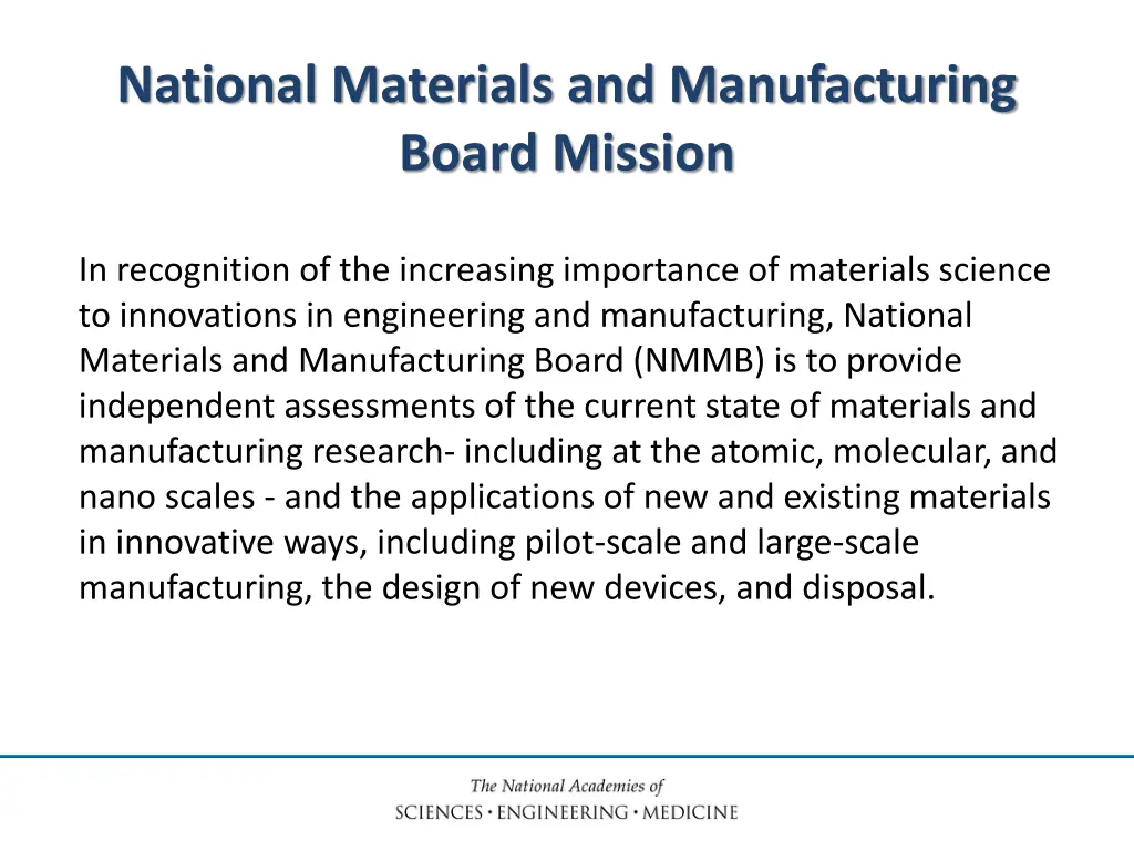 national materials and manufacturing board mission