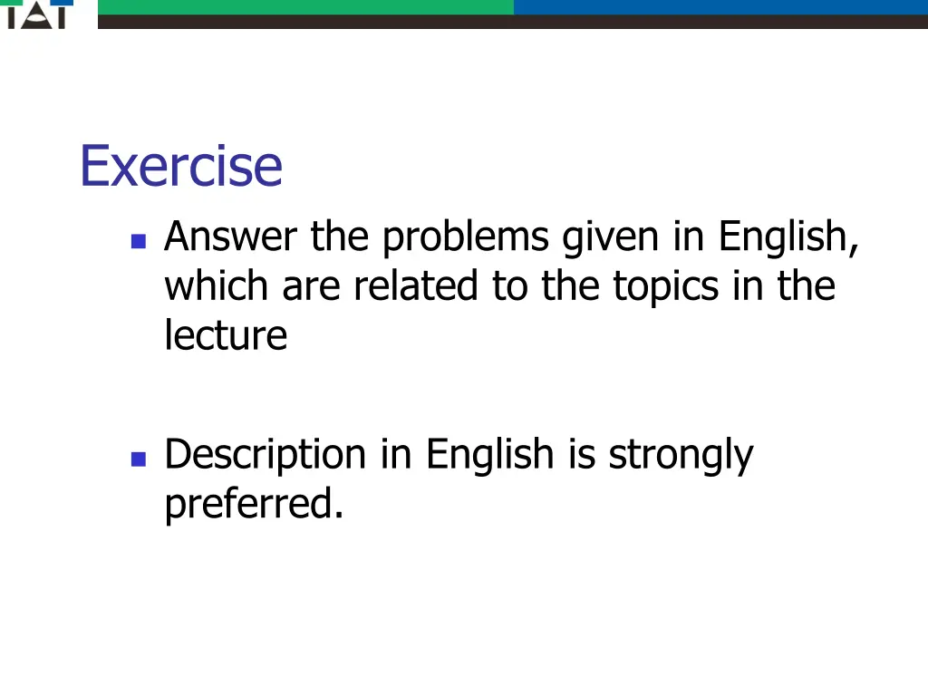 exercise answer the problems given in english