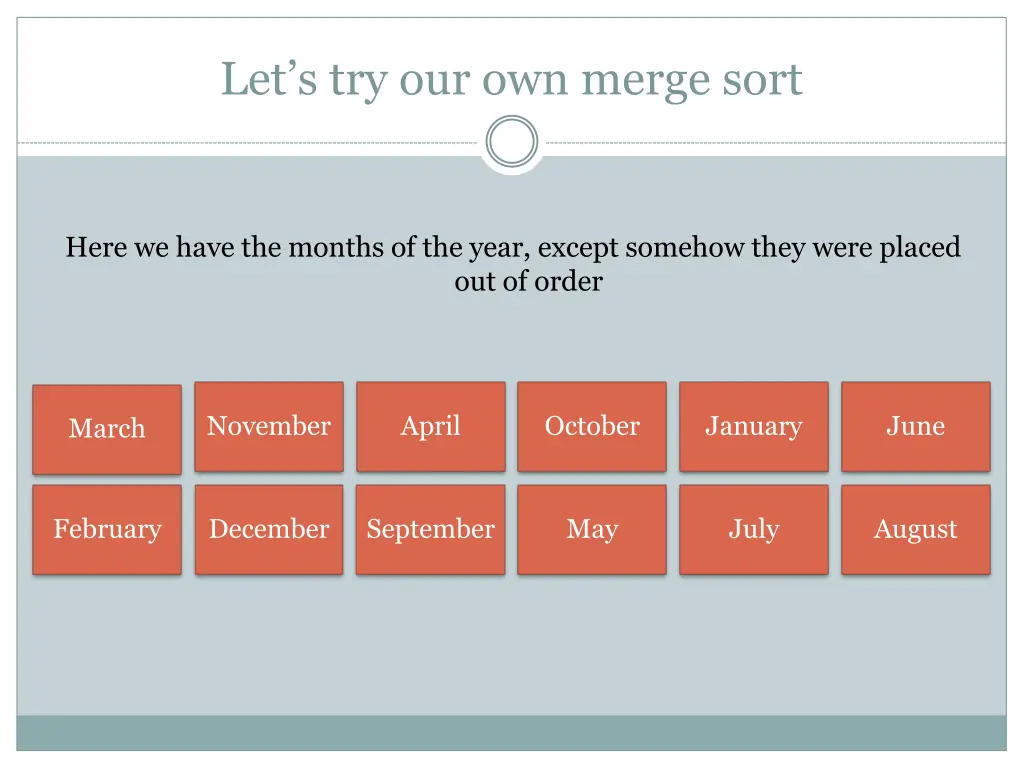 let s try our own merge sort