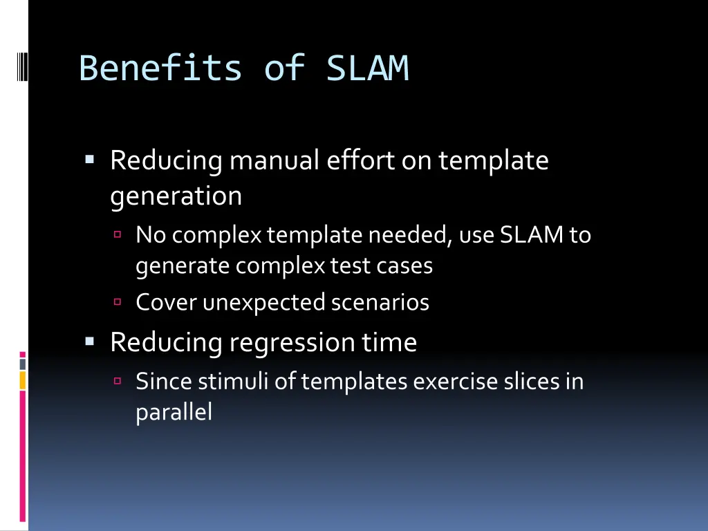 benefits of slam