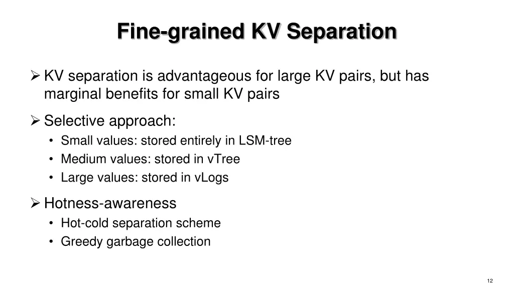 fine grained kv separation