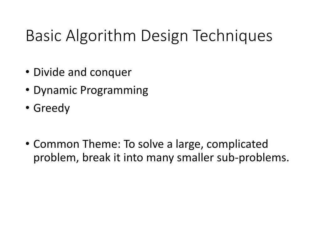 basic algorithm design techniques