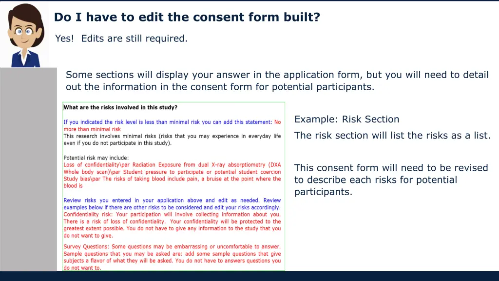 do i have to edit the consent form built 2