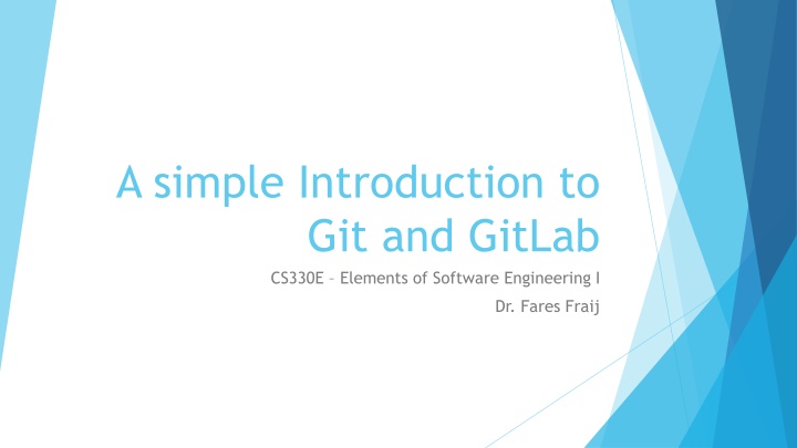 a simple introduction to git and gitlab cs330e