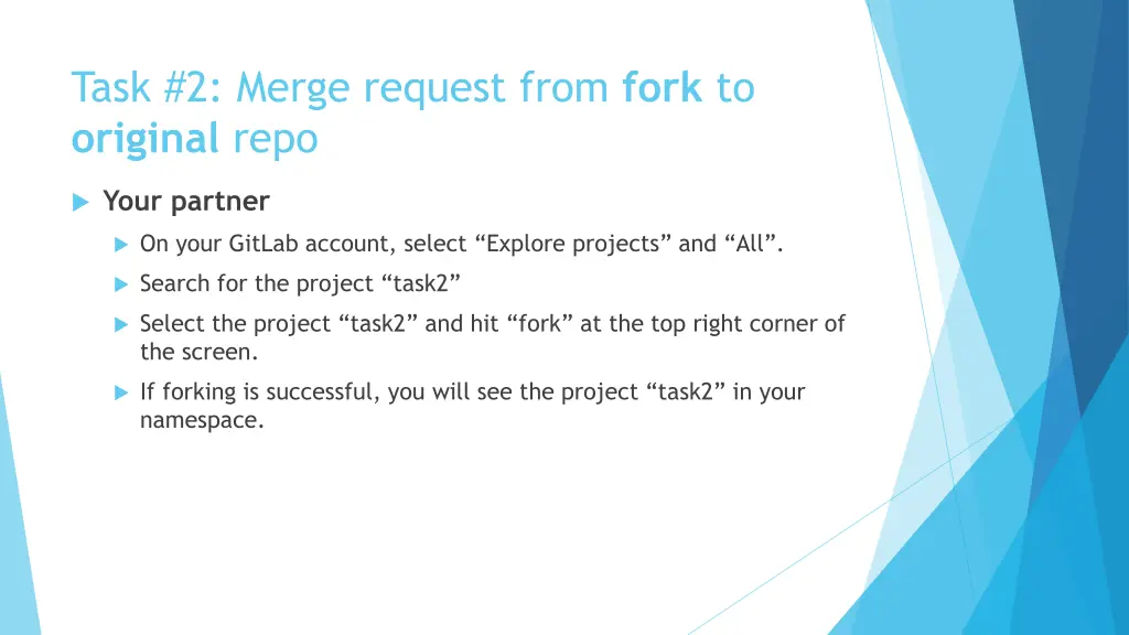 task 2 merge request from fork to original repo 1